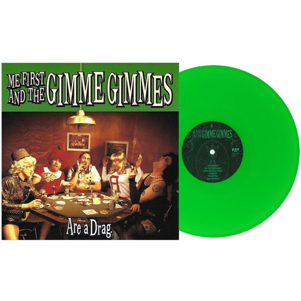 Me First and the Gimme Gimmes - Are a Drag - Green  LP LP
